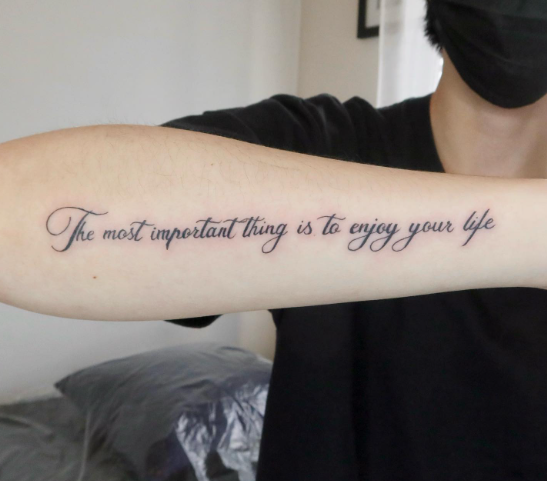 Enjoy Your Life Tattoo Quotes For Guys