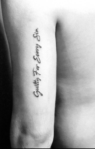 Guilty Tattoo Quotes For Guys