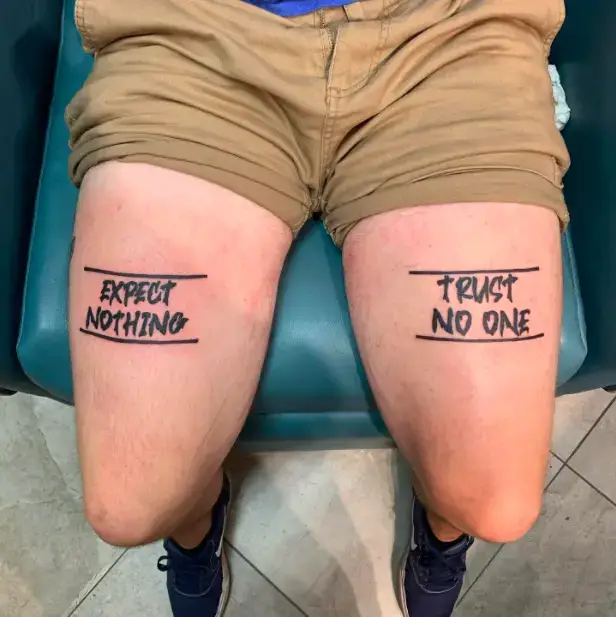 Expect Nothing Trust No One Tattoo